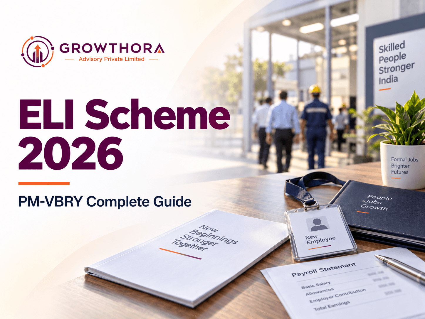 ELI Scheme 2026 PM-VBRY guide showing formal employment, new employee onboarding, payroll documents and employer hiring incentives in India