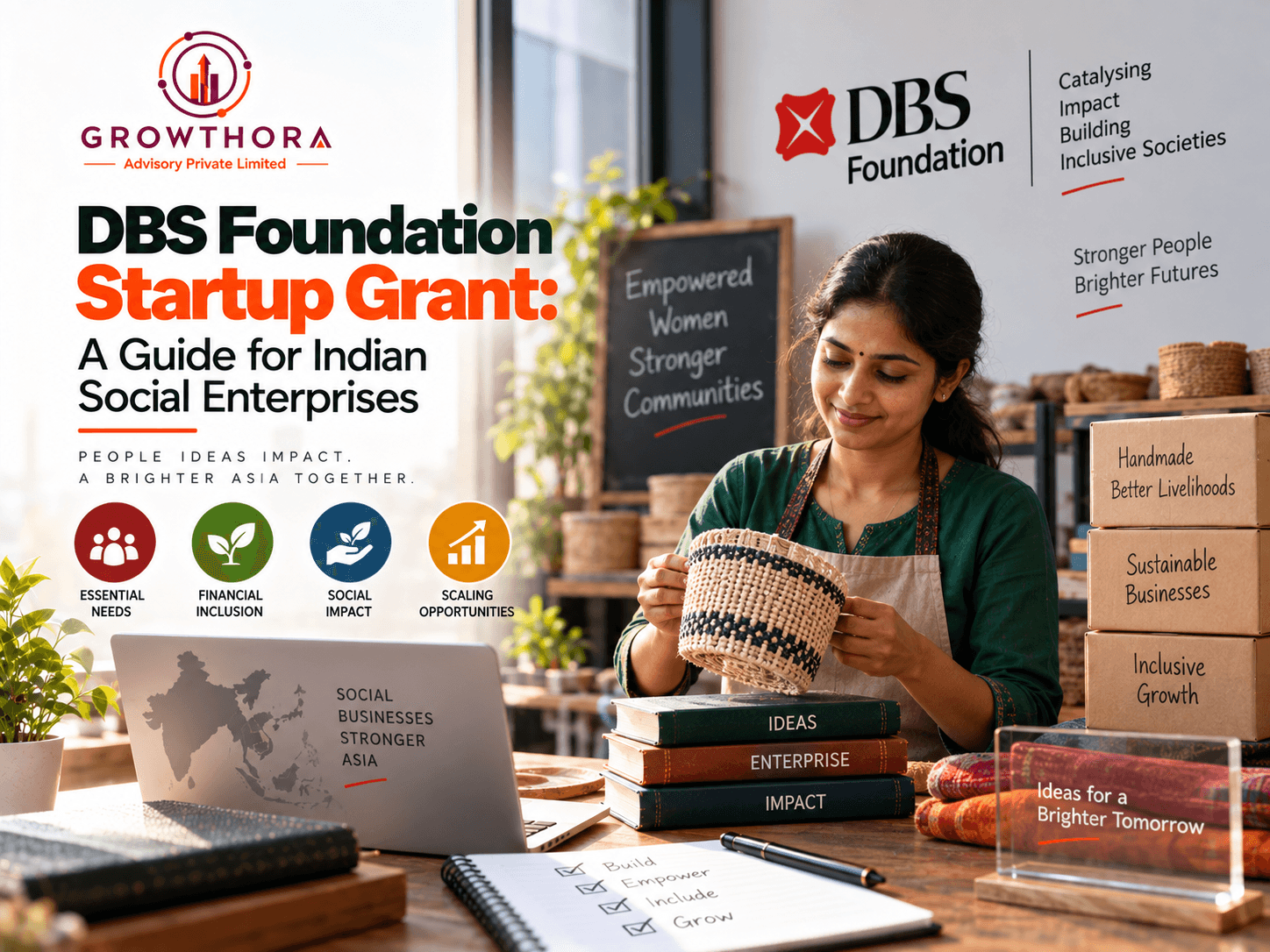 DBS Foundation Startup Grant: A Guide for Indian Social Enterprises DBS Foundation Startup Grant for Indian social enterprises showing women-led business, financial inclusion, essential needs, social impact and sustainable growth opportunities