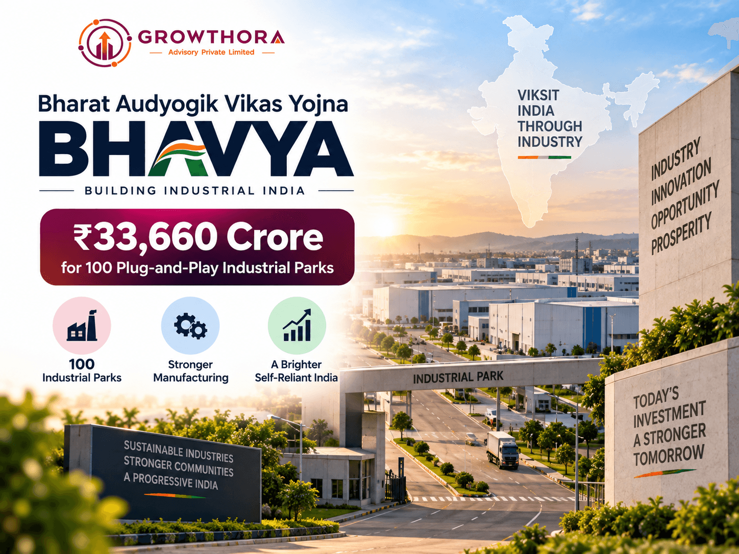 Bharat Audyogik Vikas Yojna (BHAVYA) – 100 Industrial Parks in India Bharat Audyogik Vikas Yojna (BHAVYA) featuring ₹33,660 crore investment to develop 100 plug-and-play industrial parks across India by 2032.